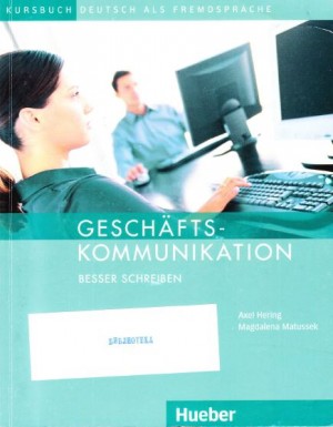 Geschäftskommunikation Besser Schreiben